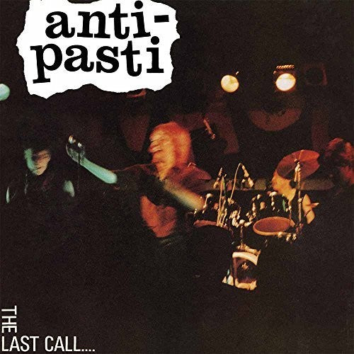 Anti Pasti: Last Call (Vinyl LP)