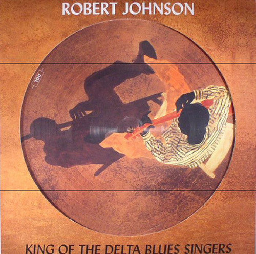 Johnson, Robert: King Of The Delta Blues Singers (Vinyl LP)