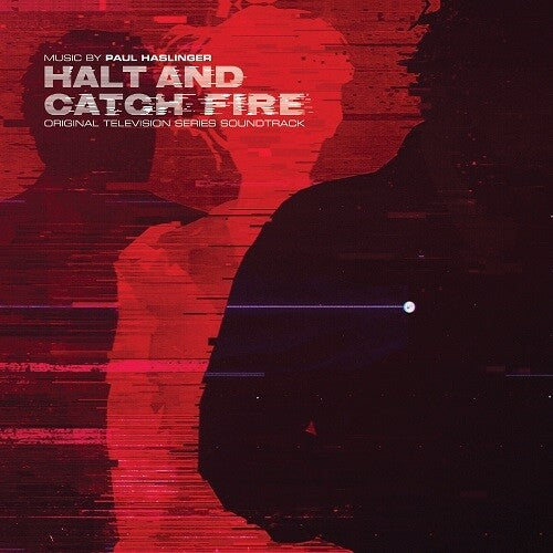 Paul Haslinger: Halt and Catch Fire (Original Television Series Soundtrack) (Vinyl LP)