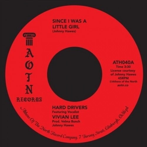 Hard Drivers: Since I Was A Little Girl (7-Inch Single)