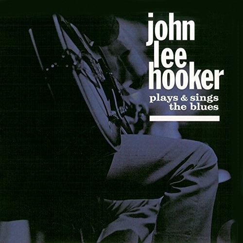 John Lee Hooker: Plays & Sings The Blues / House Of The Blues (Vinyl LP)