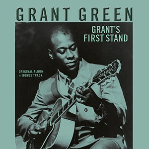 Grant Green: First Stand: Rudy Van Gelder Recordings (Vinyl LP)