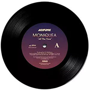 Moniquea: All The Time / His Lady (7-Inch Single)