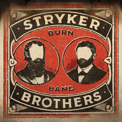Stryker Brothers: Burn Band (Vinyl LP)