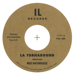 Waterhouse, Nick: LA Turnaround / I Cry 45 (7-Inch Single)
