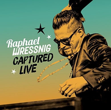 Wressnig, Raphael: Captured Live (Vinyl LP)