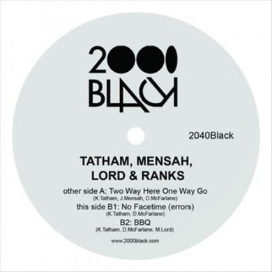 Tatham Mensah Lord & Ranks: Two Way Here One Way Go (12-Inch Single)