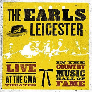 Earls of Leicester: Live At The CMA Theatre In The Country Hall Of Fame (Vinyl LP)