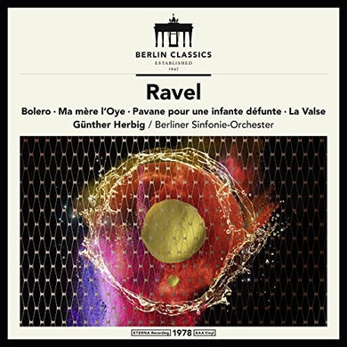 Ravel / Herbig: Maurice Ravel: Symphonic Works (Vinyl LP)