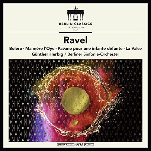 Ravel / Herbig: Maurice Ravel: Symphonic Works (Vinyl LP)