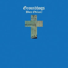 The Groundhogs: Blues Obituary (Vinyl LP)