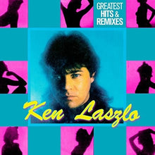 Ken Laszlo: Greatest Hits & Remixes (Vinyl LP)