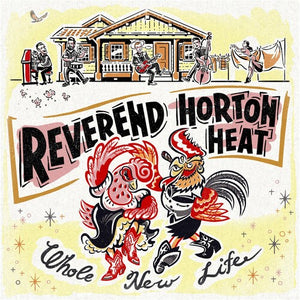 Reverend Horton Heat: Whole New Life (Vinyl LP)