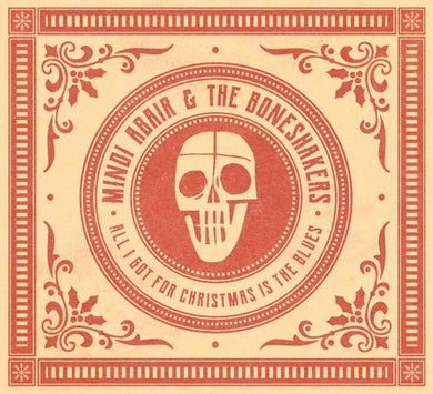 All I Got For Christmas Is The Blues / Best Part Of Christmas X-masby Mindi Abair & the Boneshakers (Vinyl Record)