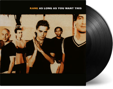 Kane: As Long As You Want This (Vinyl LP)