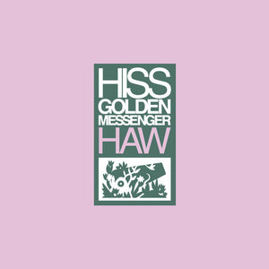 Hiss Golden Messenger: Haw (Vinyl LP)