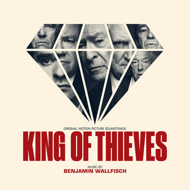Benjamin Wallfisch: King of Thieves (Original Motion Picture Soundtrack) (Vinyl LP)