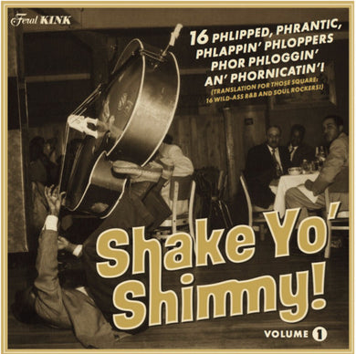Shake Yo' Shimmy 1 / Various: Shake Yo' Shimmy 1 (Various Artists) (Vinyl LP)