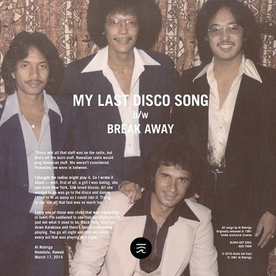 Al Nobriga: My Last Disco Song / Break Away (7-Inch Single)