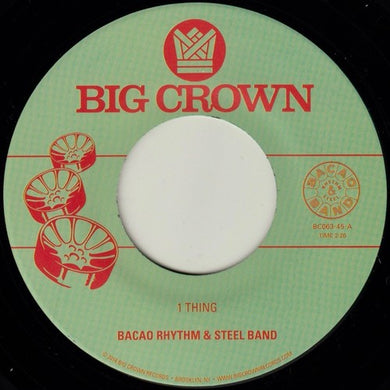 Bacao Rhythm & Steel Band: 1 Thing / Hoola Hoop (7-Inch Single)