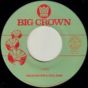 Bacao Rhythm & Steel Band: 1 Thing / Hoola Hoop (7-Inch Single)