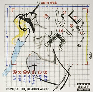 Amir Obe: None Of The Clocks Work (Vinyl LP)