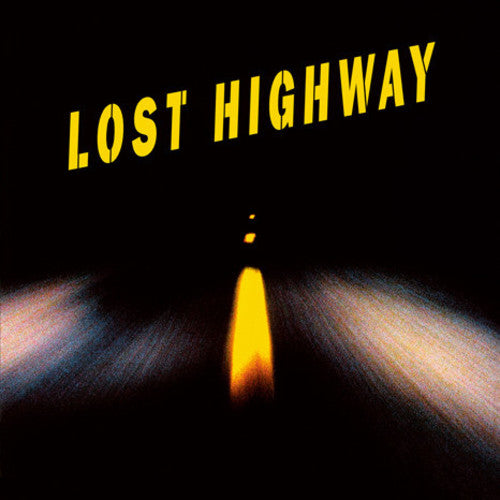 Lost Highway / O.S.T: Lost Highway (Original Soundtrack) (Vinyl LP)