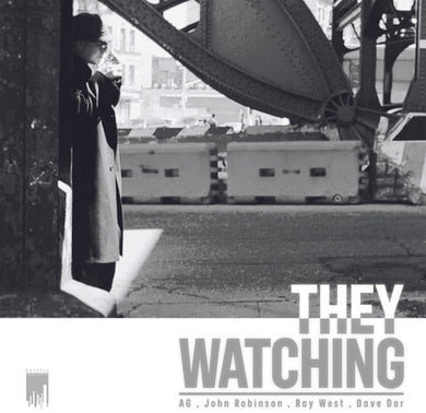Robinson, John / Ag of Ditc: They Watching (12-Inch Single)