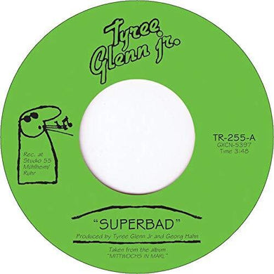 Tyree Glenn Jr: Superbad (7-Inch Single)