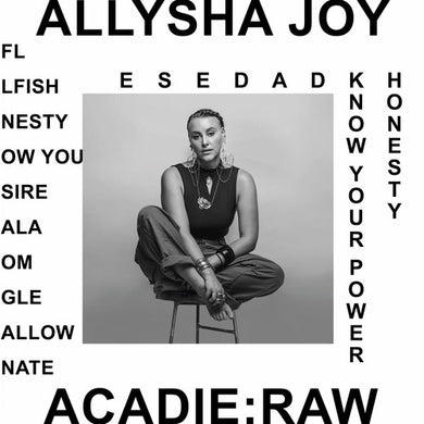 Allysha Joy: Acadie : Raw (Vinyl LP)