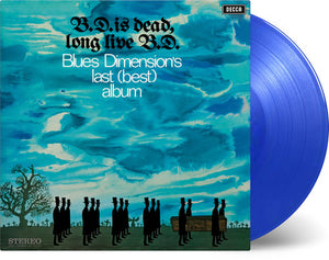 Blues Dimension: B.D. Is Dead, Long Live B.D. (Vinyl LP)