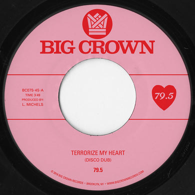 79.5: Terrorize My Heart (7-Inch Single)