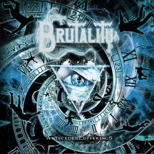 Brutality: Antecedent Offerings (7-Inch Single)