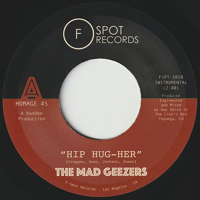 Mad Geezers: Hip-Hug-Her / Girl of My Dreams (7-Inch Single)