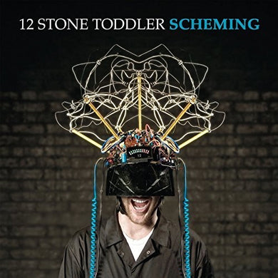 12 Stone Toddler: Scheming (Vinyl LP)