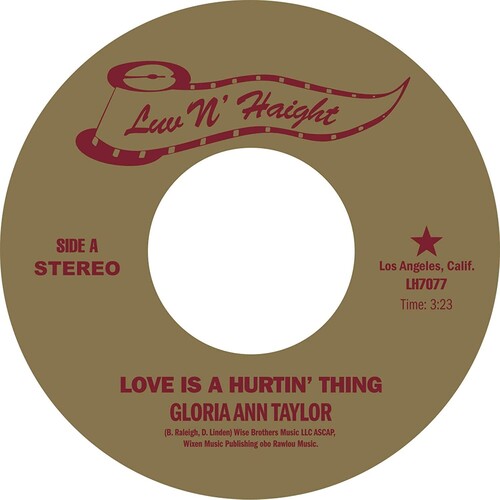 Gloria Ann Taylor: Love Is A Hurtin' Thing / Brother Less Than A Man (7-Inch Single)