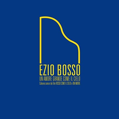 Ezio Bosso: Ezio Bosso: Un Amore Grande Come Il Cielo (Vinyl LP)