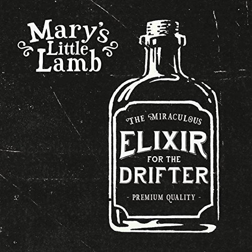 Mary's Little Lamb: Elixir For The Drifter (Vinyl LP)