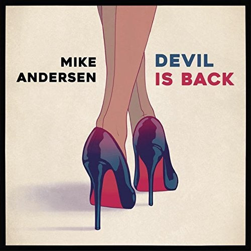 Andersen, Mike: Devil Is Back (Vinyl LP)