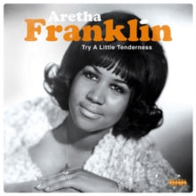Aretha Franklin: Try A Little Tenderness (Vinyl LP)