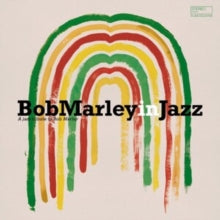 Bob Marley: Bob Marley In Jazz: A Jazz Tribute To Bob Marley / Various (Vinyl LP)