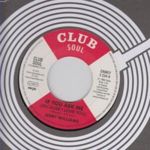 Williams, Jerry: If You Ask Me (Because I Love You) / Just What Do (7-Inch Single)