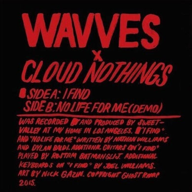 Wavves X Cloud Nothings: I Find (7-Inch Single)