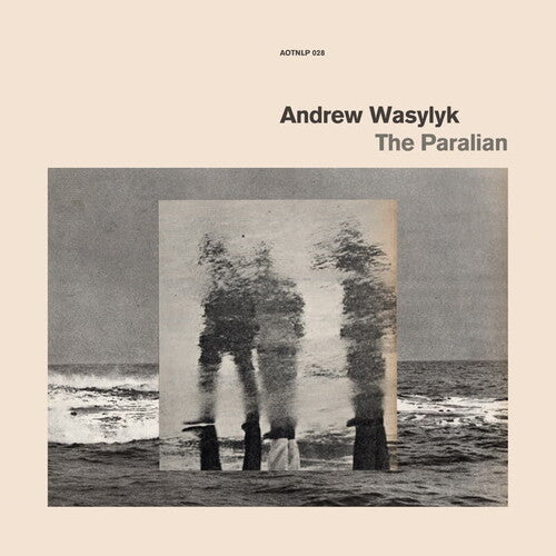 Wasyluk, Andrew: The Paralian (Vinyl LP)