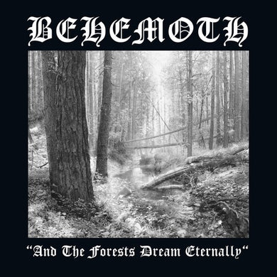 Behemoth: And The Forests Dream Eternally (Vinyl LP)