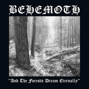 Behemoth: And The Forests Dream Eternally (Vinyl LP)