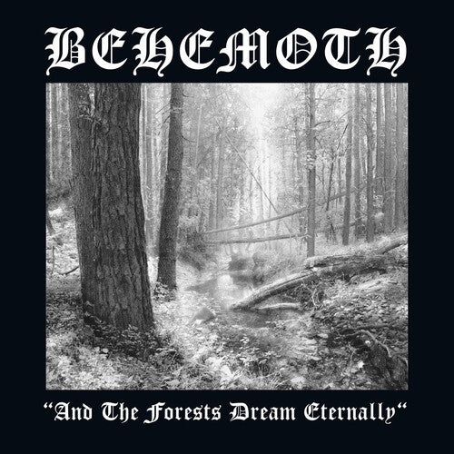 Behemoth: And The Forests Dream Eternally (Vinyl LP)