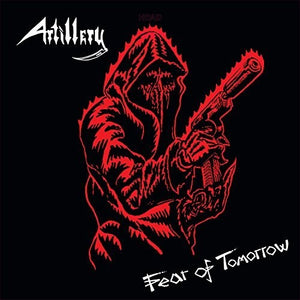Artillery: Fear Of Tomorrow (Vinyl LP)