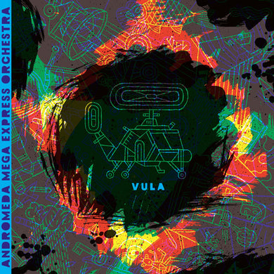 Andromeda Mega Express: Vula (Vinyl LP)