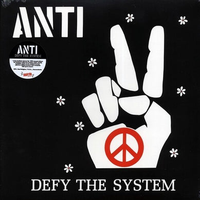 Anti: Defy The System (Vinyl LP)